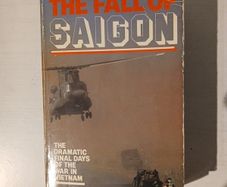 The Fall of Saigon by David Butler