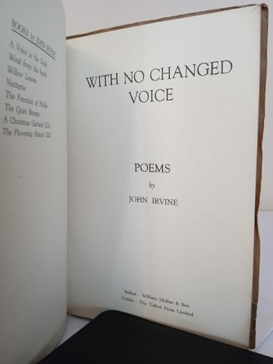 With No Changed Voice: Poems by John Irvine (PT146)