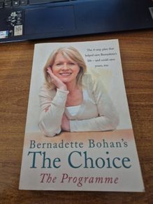Bernardette Bohans The Choice The Programme Cancer and Nutrition