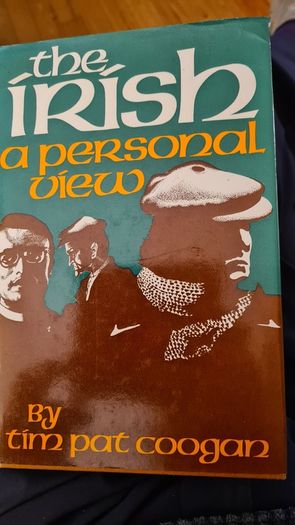The Irish. A Personal View. By Tim Pat Coogan. First Edition Hardback Complete With Dustjacket In Very Good Condition. 32.