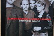 Alison Krauss &amp; Union Station - So Long So Wrong.