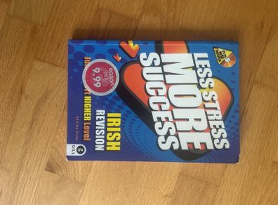 Less stress more success Irish Junior certificate revision book