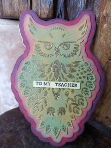 Handmade card - To my Teacher.