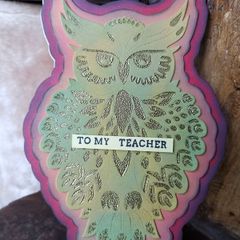 Handmade card - To my Teacher.