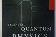 Essential Quantum Physics