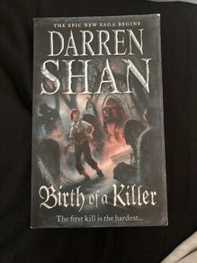 Birth of a Killer : Darren Shan