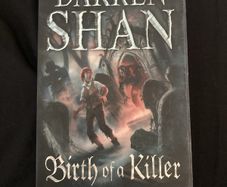 Birth of a Killer : Darren Shan