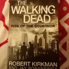 The Walking Dead Novel Rise Of The Governor Robert Kirkman