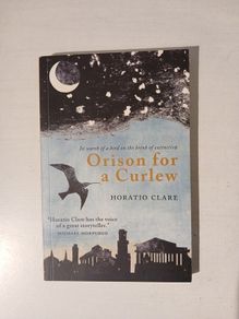 Orison For A Curlew by Horatio Clare