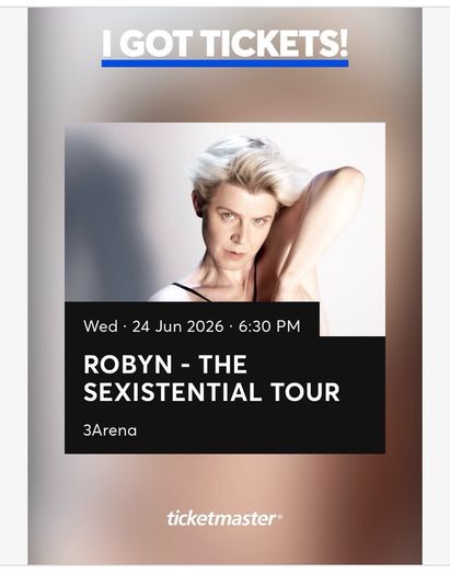 Robyn Standing Tickets x2
