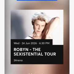 Robyn Standing Tickets x2