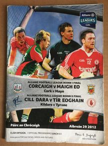 29th April 2012. GAA (Gaelic Football) Programme. Cork V Mayo & Killdare V Tyrone. @ Croke Park