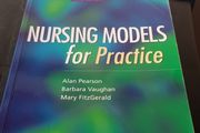 Nursing Models for Practice