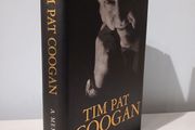 Tim Pat Coogan - A Memoir