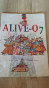 Alive 07 Pupil Text, fifth class, Primary Seven printed 2003