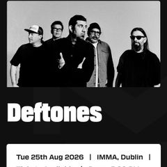deftones ticket general admission 25th Aug