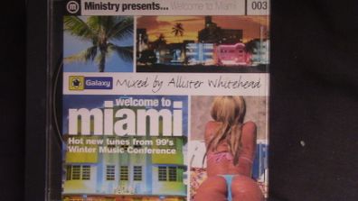 Allister Whitehead - Ministry Presents... Welcome to Miami 003 CD