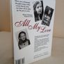 All My Love: An Anthology of Poetic Tributes to Loved Ones Sadly Lost Edited by Tim Sharpe (GT996) Image 8