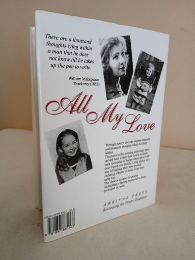 All My Love: An Anthology of Poetic Tributes to Loved Ones Sadly Lost Edited by Tim Sharpe (GT996)