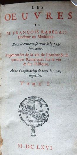 Les Oeuvres de M. Francois Rabelais, Docteur en Medecine, 1666, Rare French