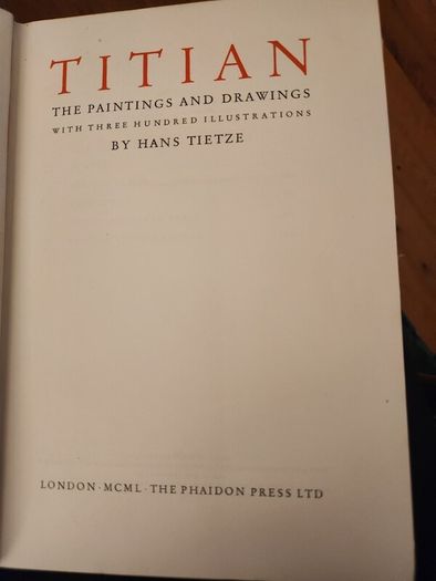 Titian Paintings  And Drawings. Phaidon. With 300 Illusions By Hans Tietze. 1950 Large Volume Hardback With Dustjacket In Good Condition.
