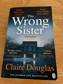 The Wrong Sister by Claire Douglas