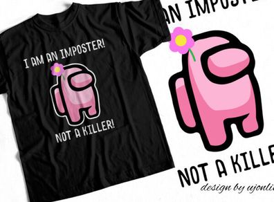 I am an imposter not a killer gaming t-shirt