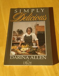Simply Delicious by Darina Allen