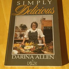 Simply Delicious by Darina Allen