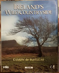 Ireland's Wild Countryside by Eamon de Buitlear