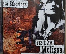 Melissa Etheridge. Yes I Am.