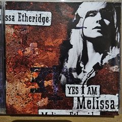 Melissa Etheridge. Yes I Am.