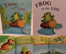 Frog On The Log Story Book