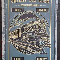 Orient express, railway, vintage style metal sign .