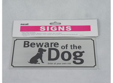 Beware Of The Dog Sign