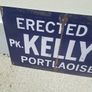Kelly's  portloish  metal sign Image 3