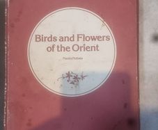 Birds and Flowers of the Orient
