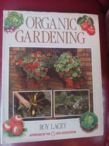 Organic Gardening/ Roy Lacey / 1988
