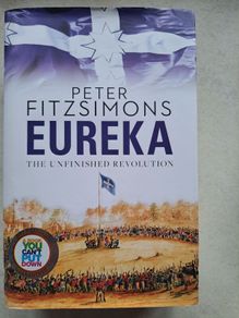 REDUCED PRICE. Eureka By Peter Fitzsimons