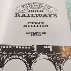 One Hundred and Fifty Years of Irish Railways