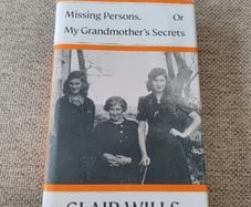 Missing Persons or My Grandmothers Secrets 2024 by Clair Wills hardback with dustcover in good condition FREE STANDARD POSTAGE INCLUDED