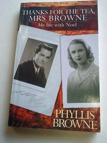 Thanks for the tea, Mrs Browne My life with Noel Ireland Irish