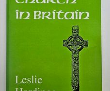 The Celtic Church in Britain - Religious History Book - Christianity History Book