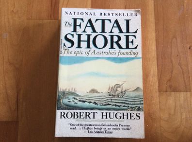 The Fatal shore by Robert Hughes