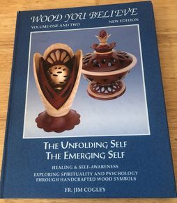 Wood You Believe Vol 1 & 2 Hardback - Fr. Jim Cogley