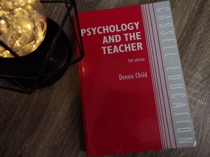 Psychology and the Teacher ! 1992 ! by Thomson Learning !