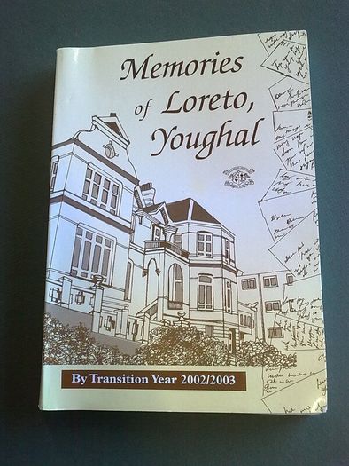 Memories of Loreto Youghal Ireland Irish Co. Cork