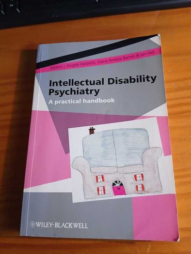 Intellectual Disability Psychiatry: A practical handbook