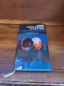La Mala Hora by Gabriel Garcia Marquez
