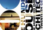 One Hundred Houses One Hundred European Architects - Taschen